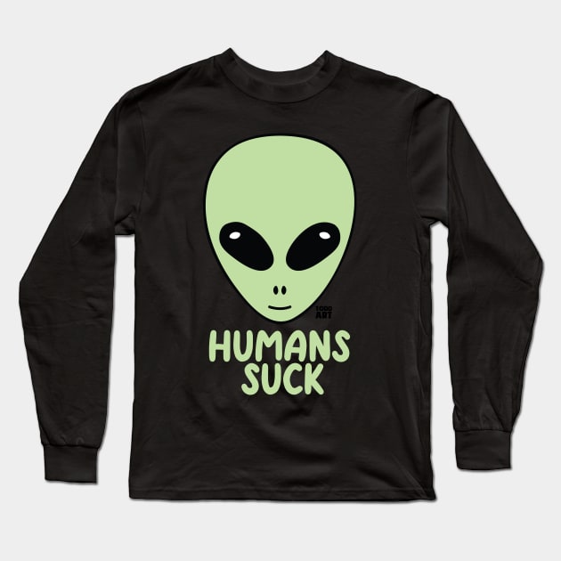 HUMANS SUCK Long Sleeve T-Shirt by toddgoldmanart